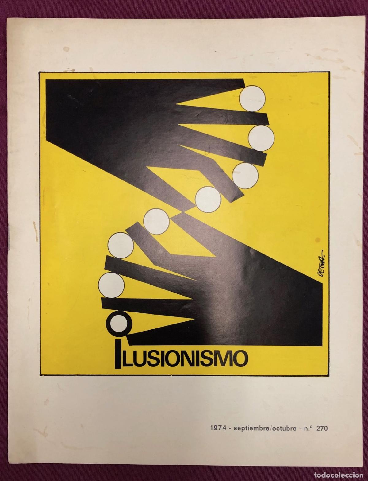 Collezionismo di Riviste e Giornali: REVISTA ILUSIONISMO. MAGIA. N&ordm; 270 SEPTIEMBRE/OCTUBRE 1974