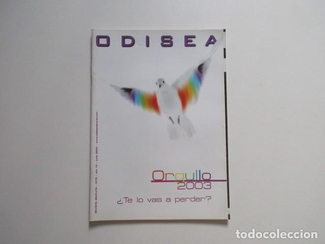Collezionismo di Riviste e Giornali: ODISEA N&ordm; 70 - A&Ntilde;O 2003 - REVISTA DE CULTURA GAY LGTB - ESPECIAL ORGULLO 2003 &iquest;TE LO VAS A PERDER?