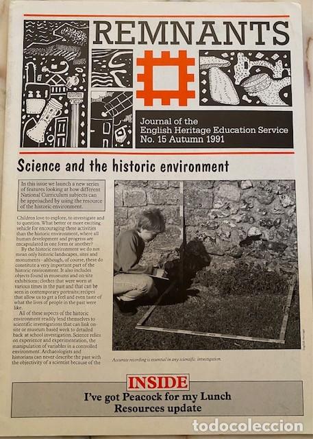 Collection Magazines and Newspapers: REMNANTS N&ordm; 15 JOURNAL OF THE ENGLISH HERITAGE EDUCATION SERVICE Science & the historic environment