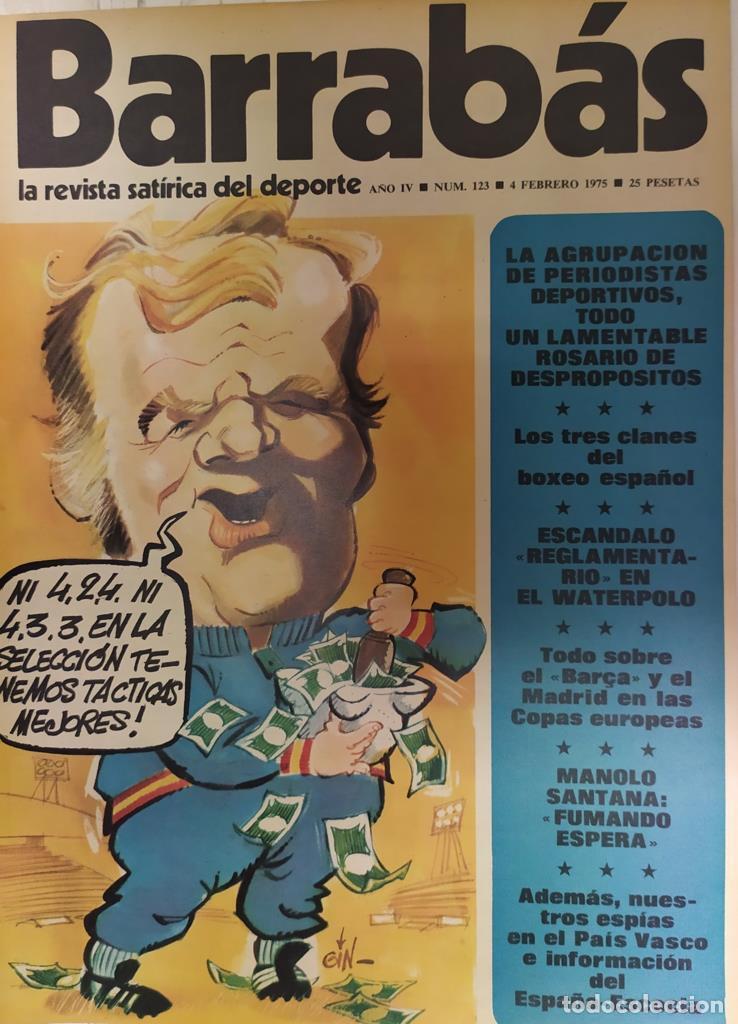 Sammeln von Zeitschriften und Zeitungen: Revista: BARRABAS, A&ntilde;o IV, Numero 123: Espa&ntilde;a-Escocia el partido de Roberto (4 febrero 1975) Inc...