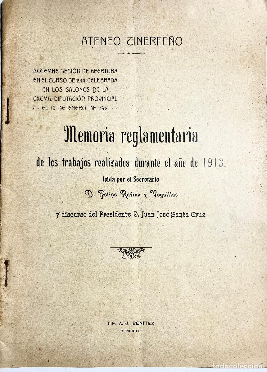 Coleccionismo de Revistas y Peri&oacute;dicos: ATENEO TINERFE&Ntilde;O - MEMORIA REGLAMENTARIA DE LOS TRABAJOS REALIZADOS DURANTE 1913 - A. J. BENITEZ