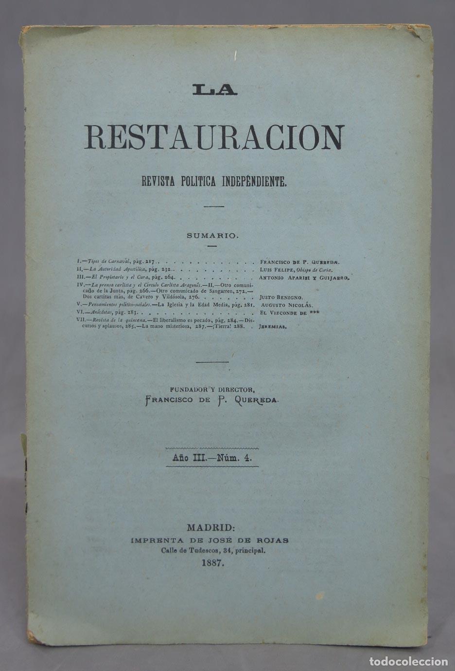 Sammeln von Zeitschriften und Zeitungen: LA RESTAURACION. REVISTA POLITICA INDEPENDIENTE. A&Ntilde;O III. N 4. 1887