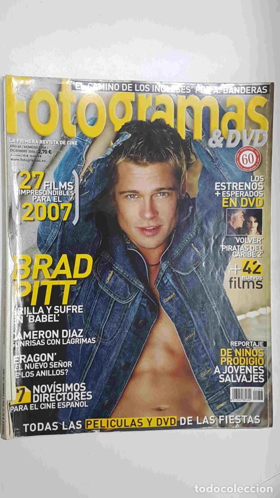 Coleccionismo de Revistas y Peri&oacute;dicos: Revista Fotogramas & DVD: numero 1958 / a&ntilde;o 60, diciembre 2006 - Portada Brad Pitt (Babel)