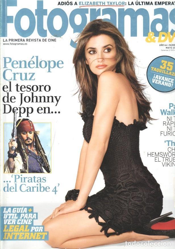 Collectionnisme de Revues et Journaux: Revista Fotogramas numero 2011/ a&ntilde;o 64, Mayo 2011- Portada Penelope Cruz