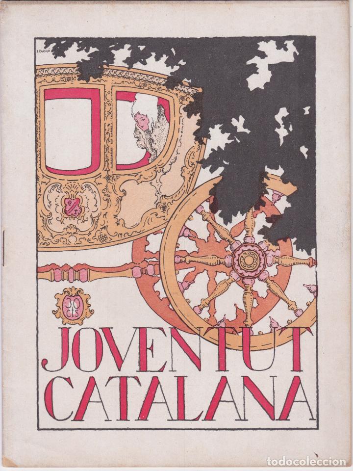 Collectionnisme de Revues et Journaux: JOVENTUT CATALANA &ndash; REVISTA &ndash; N&ordm;17 &ndash; FEBRER 1925
