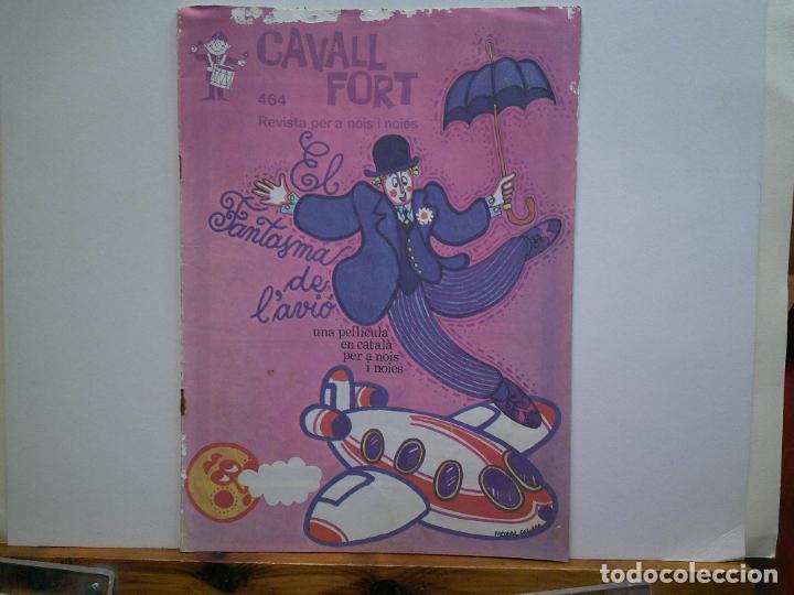 Coleccionismo de revistas y peri&oacute;dicos: CAVALL FORT REVISTA PER A NOIS I NOIES. 464