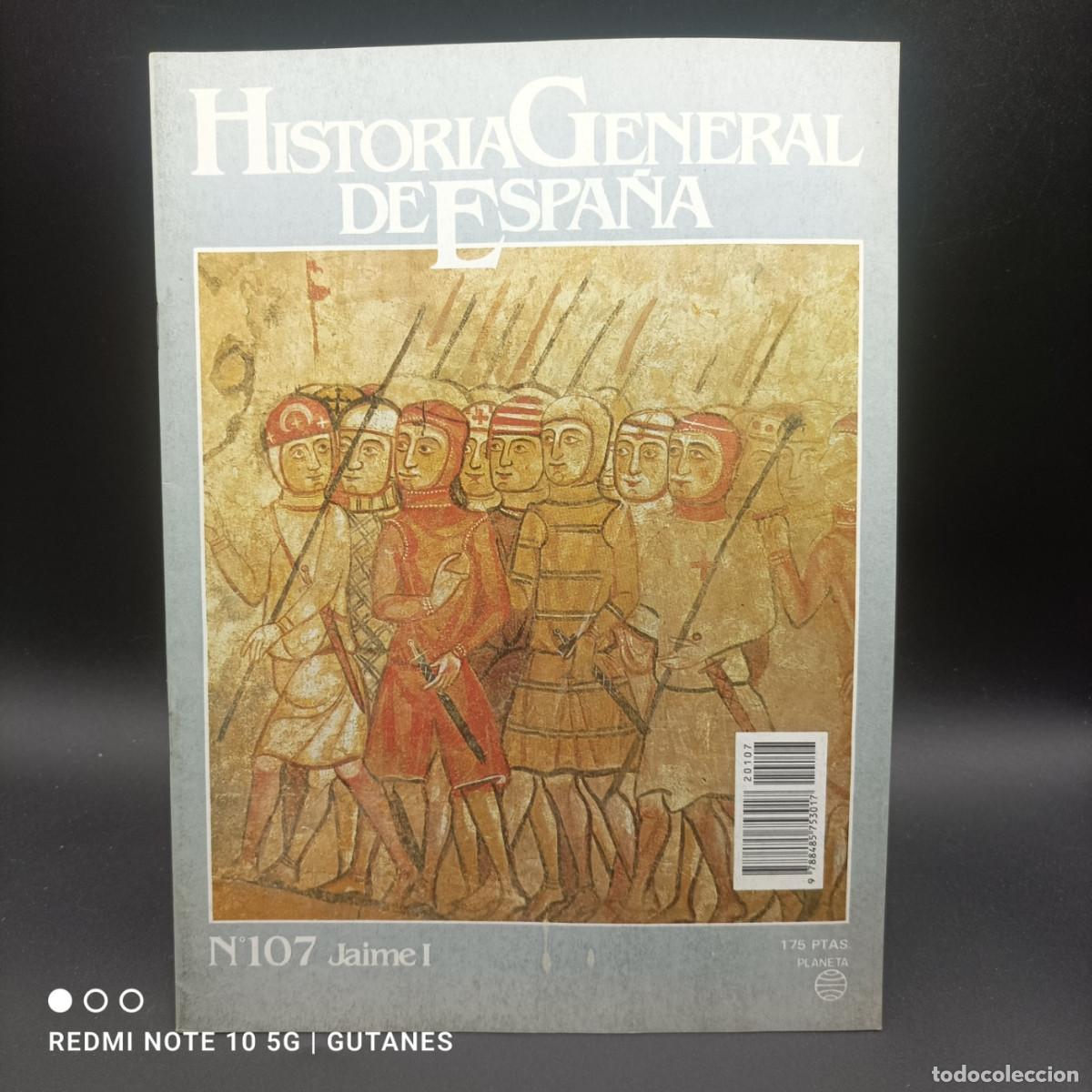 Collection Magazines and Newspapers: HISTORIA GENERAL DE ESPA&Ntilde;A- EDITORIAL PLANETA N.107
