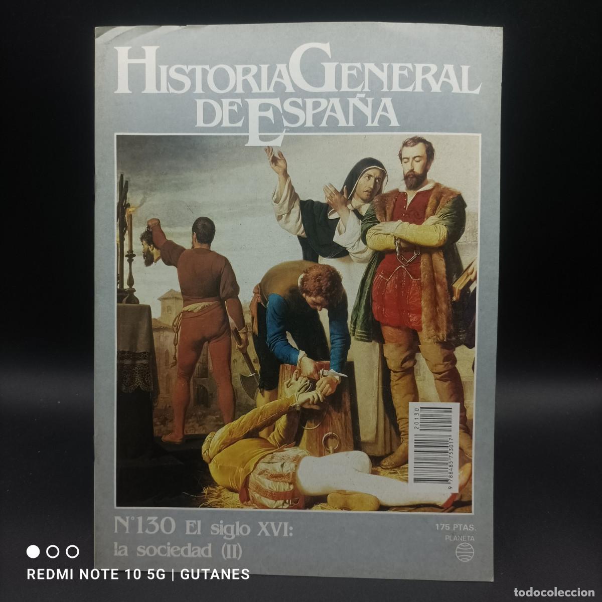 Collection Magazines and Newspapers: HISTORIA GENERAL DE ESPA&Ntilde;A- EDITORIAL PLANETA N.130