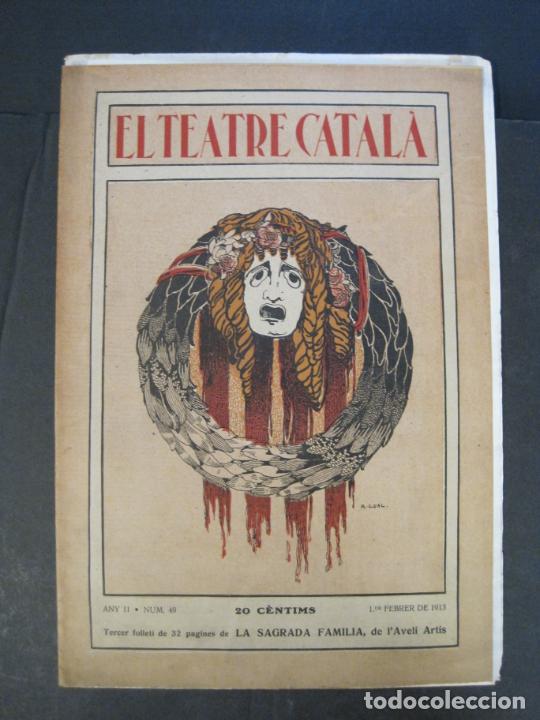 Colecionismo de Revistas e Jornais: EL TEATRE CATALA-NUMERO 49 ANY 1913-RAFAELA ABADIA-PERIANDRO-REVISTA-VER FOTOS-(V-24.260)