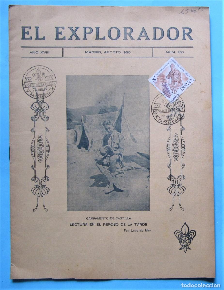 Collezionismo di Riviste e Giornali: EL EXPLORADOR. REVISTA BOY SCOUTS. A&Ntilde;O XVIII, N&ordm; 257. AGOSTO 1930.