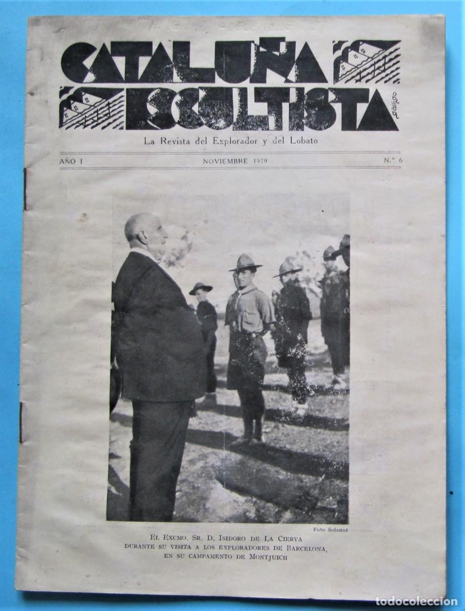 Sammeln von Zeitschriften und Zeitungen: CATALU&Ntilde;A ESCULTISTA. REVISTA BOY SCOUTS. A&Ntilde;O I, N&ordm; 6. NOVIEMBRE 1929.
