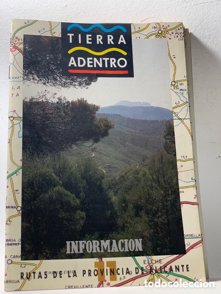 Coleccionismo de revistas y peri&oacute;dicos: TIERRA ADENTRO RUTAS DE LA PROVINCIA DE ALICANTE &middot;&middot;POR LA SIERRA AITANA