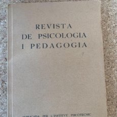 Coleccionismo de Revistas y Periódicos: REVISTA DE PSICOLOGÍA I PEDAGOGÍA NOVEMBRE 1935 (BOLS 23)