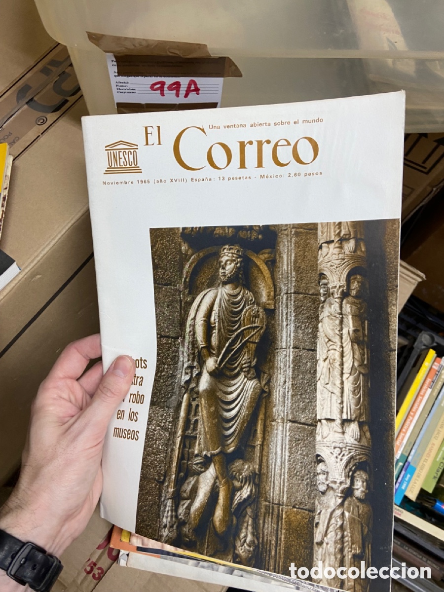 Collectionnisme de Revues et Journaux: 99A revista El Correo Unesco. Noviembre 1965. Robots Contra el robo de los museos.