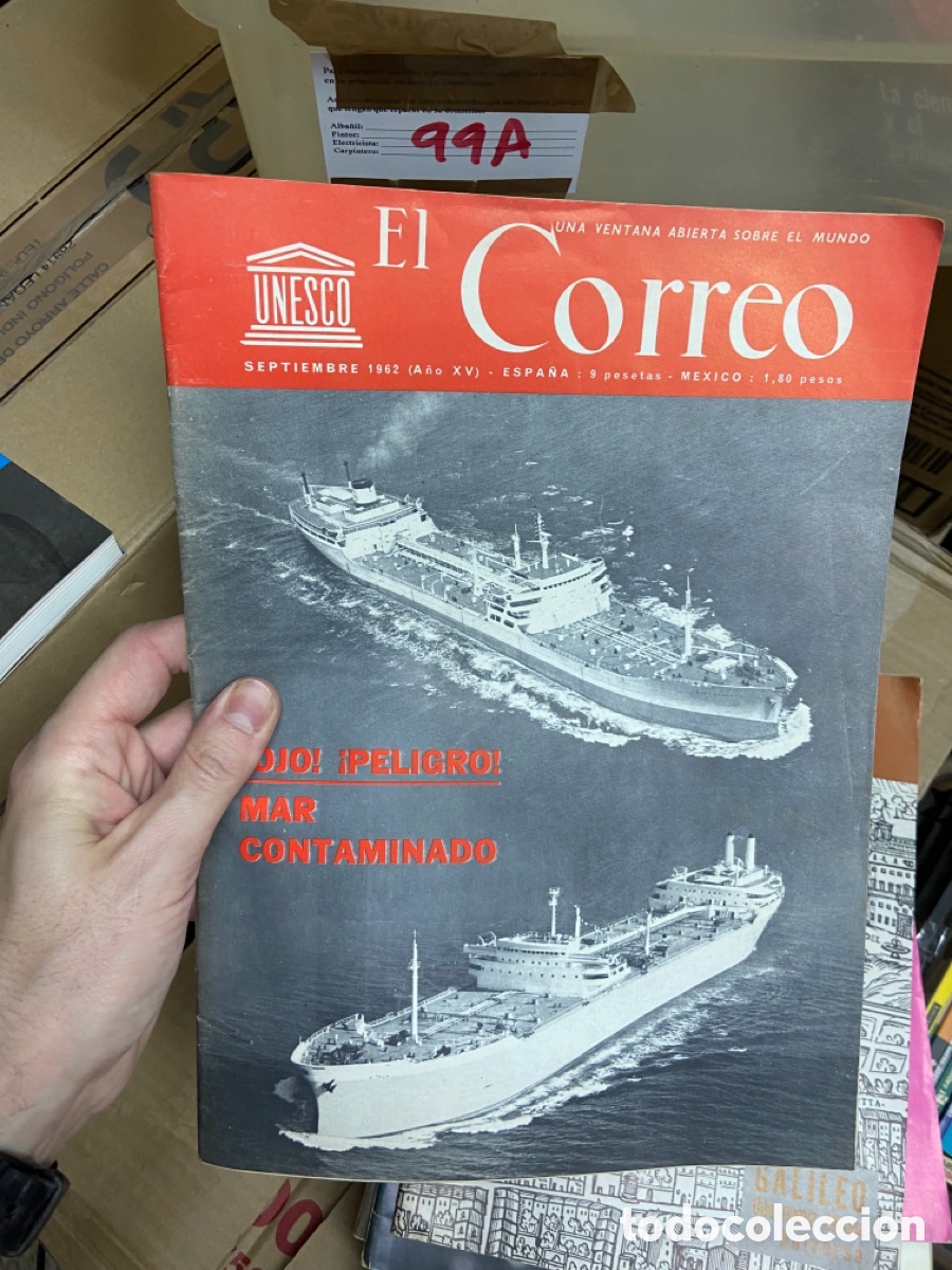Collezionismo di Riviste e Giornali: 99A revista El Correo Unesco. Septiembre 1962. Ojo, peligro, mar contaminado