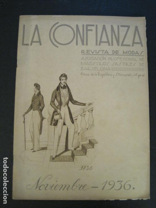 Collection Magazines and Newspapers: GUERRA CIVIL-LA CONFIANZA REVISTA DE MODAS ANTIGUA-NOVIEMBRE 1936-VER FOTOS-(V-24.272)