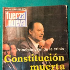 Coleccionismo de Revistas y Periódicos: REVISTA FUERZA NUEVA N 699 , 31 DE MAYO 1980 PRINCIPIO Y FIN DE LA CRISIS CONSTRUCCIÓN MUERTA