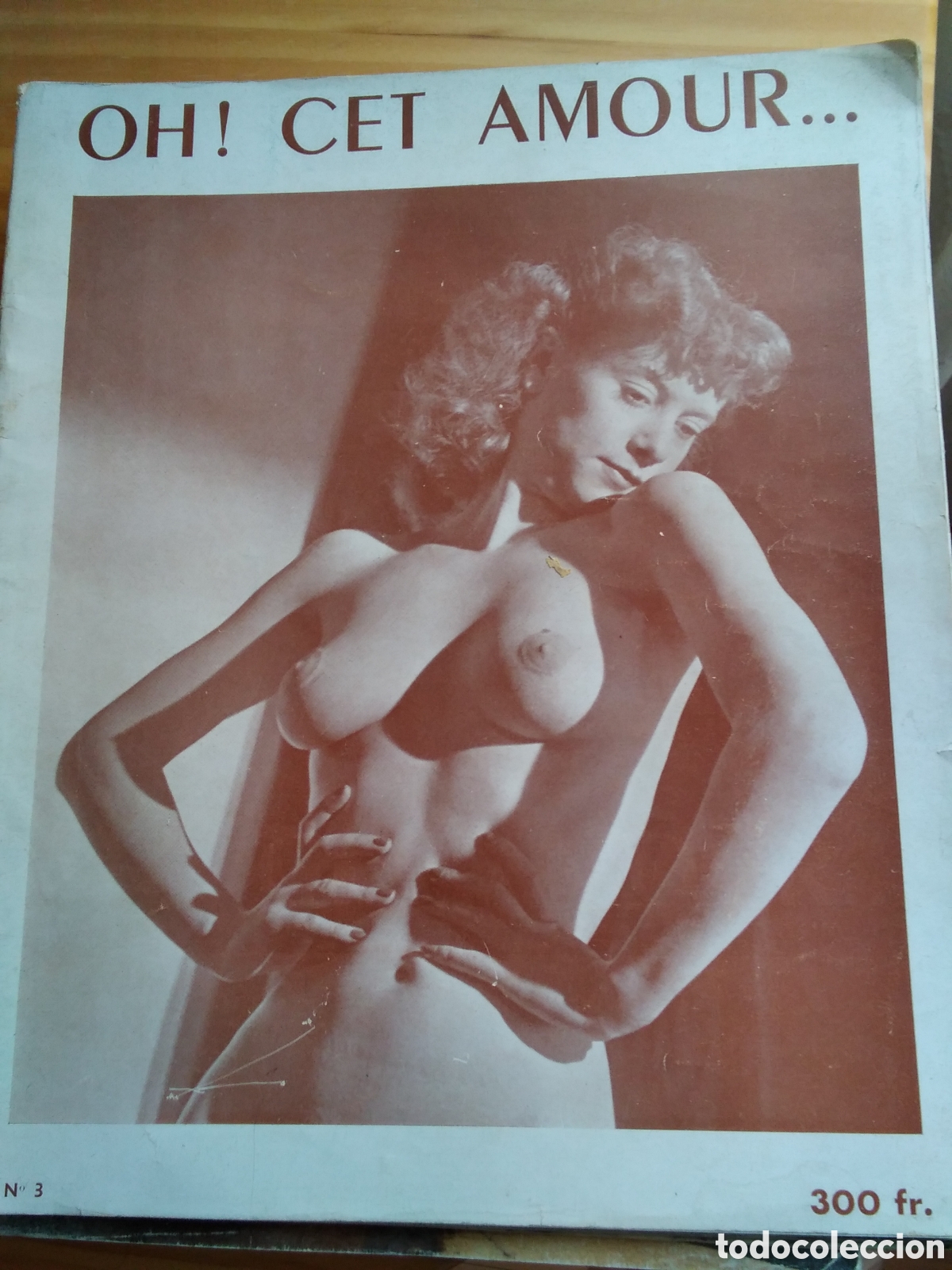 Sammeln von Zeitschriften und Zeitungen: Oh cest amour revista desnudos de mujer en blanco y negro n&uacute;mero 3