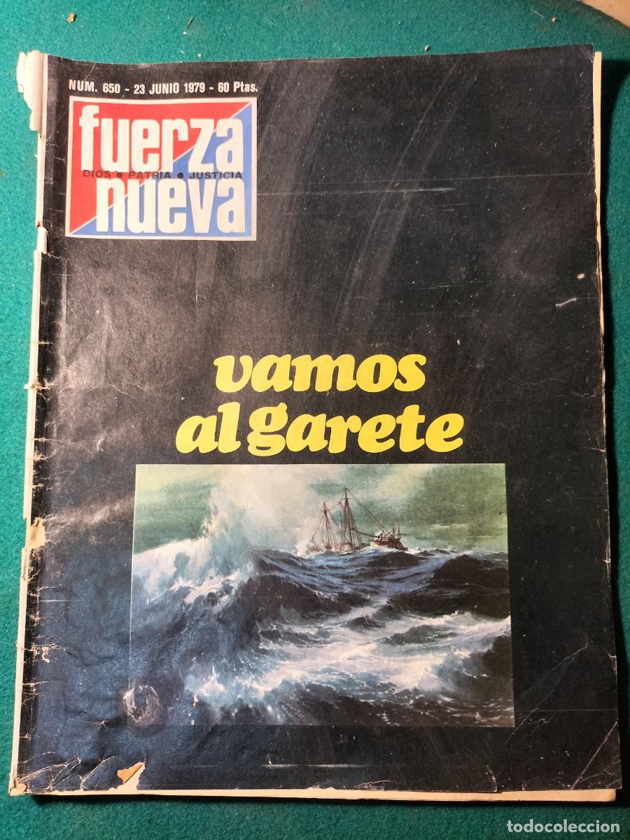 Coleccionismo de Revistas y Peri&oacute;dicos: Revista FUERZA NUEVA N 650 23 junio 1979 VAMOS AL GARETE