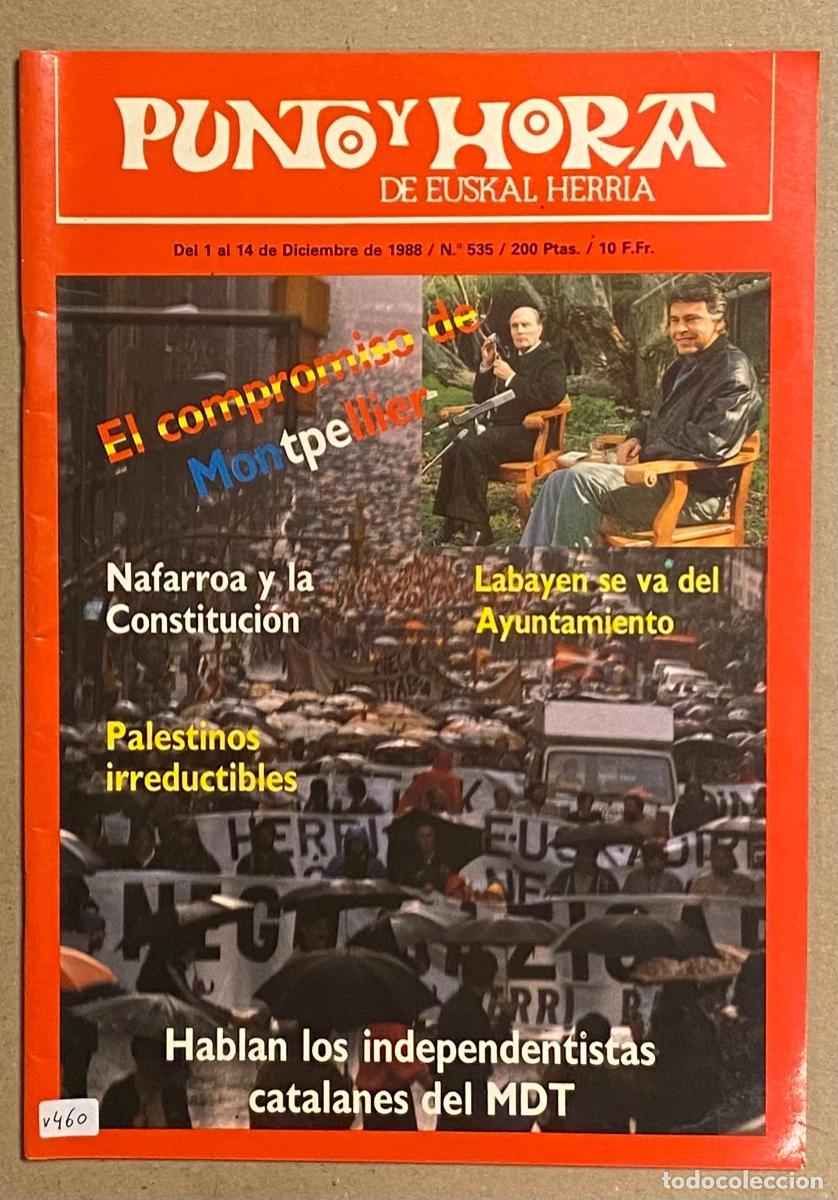 Collezionismo di Riviste e Giornali: PUNTO Y HORA DE EUSKAL HERRIA N&deg; 535 (1988). VER SUMARIO EN FOTOGRAF&Iacute;AS.