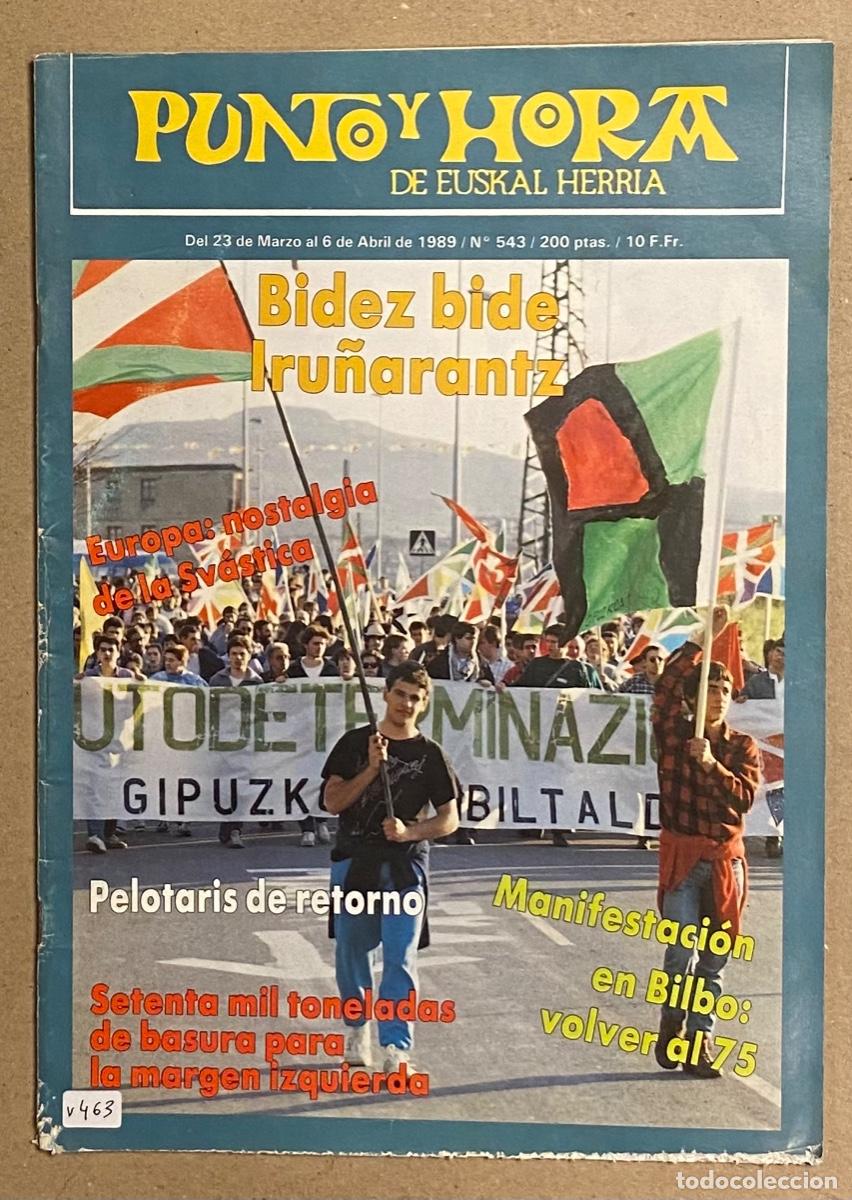 Coleccionismo de revistas y peri&oacute;dicos: PUNTO Y HORA DE EUSKAL HERRIA N&deg; 543 (1989). VER SUMARIO EN FOTOGRAF&Iacute;AS.
