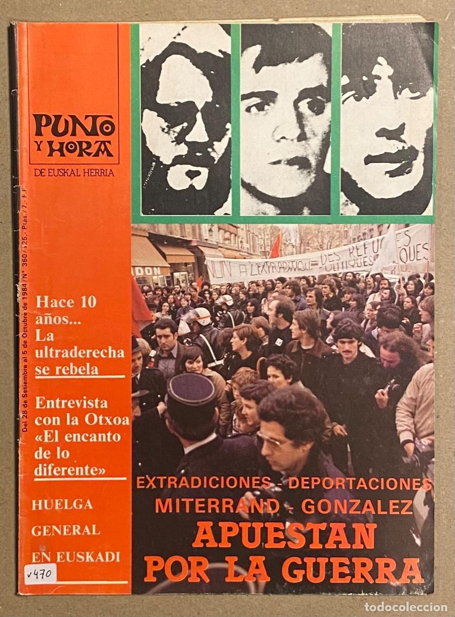 Coleccionismo de revistas y peri&oacute;dicos: PUNTO Y HORA DE EUSKAL HERRIA N&deg; 360 (1984). VER SUMARIO EN FOTOGRAF&Iacute;AS.