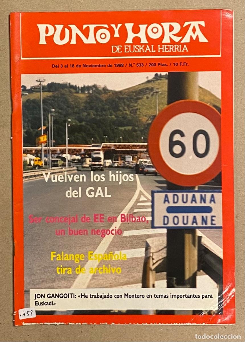 Coleccionismo de revistas y peri&oacute;dicos: PUNTO Y HORA DE EUSKAL HERRIA N&deg; 533 (1988). VER SUMARIO EN FOTOGRAF&Iacute;AS.
