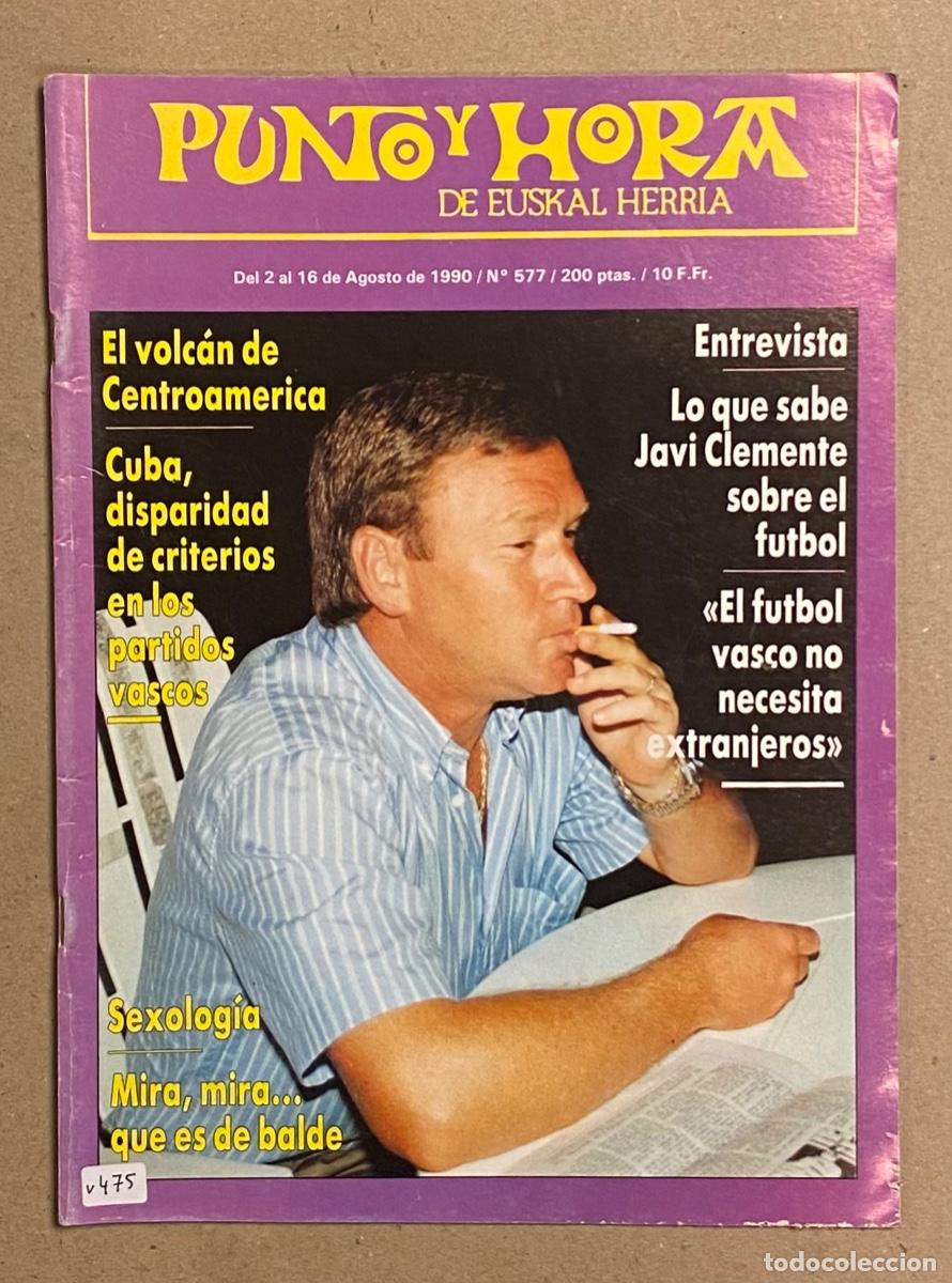 Coleccionismo de revistas y peri&oacute;dicos: PUNTO Y HORA DE EUSKAL HERRIA N&deg; 577 (1990). VER SUMARIO EN FOTOGRAF&Iacute;AS.