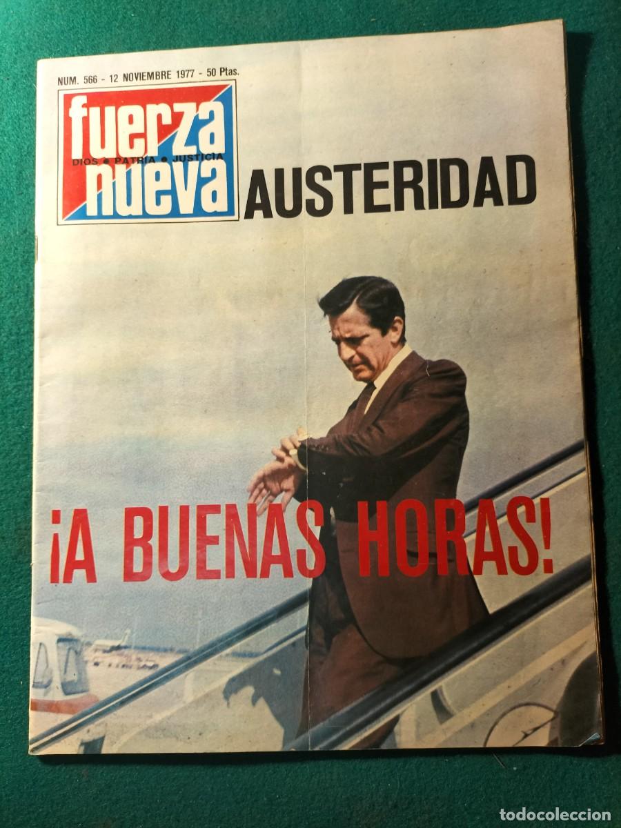 Coleccionismo de Revistas y Peri&oacute;dicos: Revista FUERZA NUEVA N 566 12 de noviembre 1977 AAUSTERIDAD &iexcl;A BUENAS HORAS!