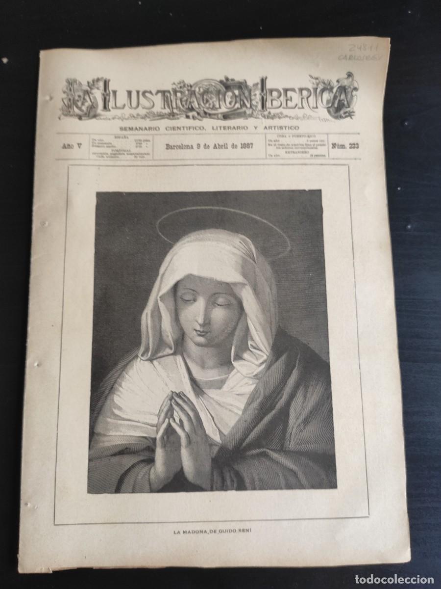 Coleccionismo de Revistas y Peri&oacute;dicos: LA ILUSTRACI&Oacute;N IB&Eacute;RICA. N&ordm; 223. A&Ntilde;O 1887. LA RESIGNACI&Oacute;N CRISTIANA. CRISTO EN EL PILAR. A SAN.. LEER