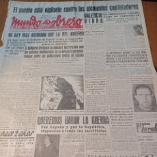 Coleccionismo de Revistas y Periódicos: MUNDO OBRERO 28 JUNIO 1938 VALENCIA VIBRA. TENIENTE CORONEL MODESTO FRENTE CATALAN