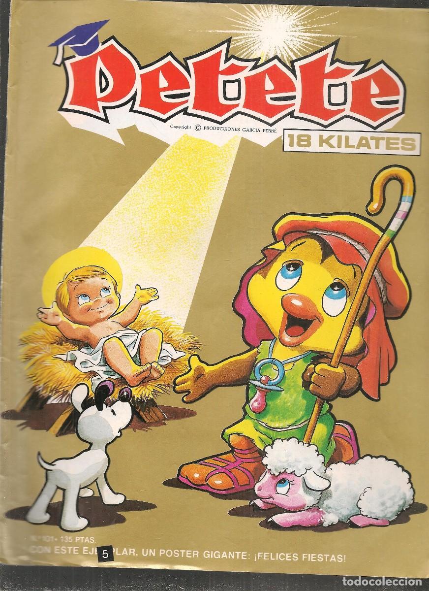Coleccionismo de Revistas y Peri&oacute;dicos: PETETE. LOTE DE 17 EJEMPLARES. DEL N&Uacute;MERO 101 AL 117. (P/B75)