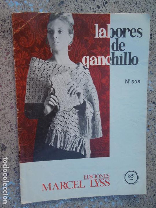 Coleccionismo de Revistas y Peri&oacute;dicos: LABORES DE GANCHILLO N&ordm; 508 - EDICIONES MARCEL LYSS - &rdquo;COSTURA, PUNTO DE CRUZ, GANCHILLO,