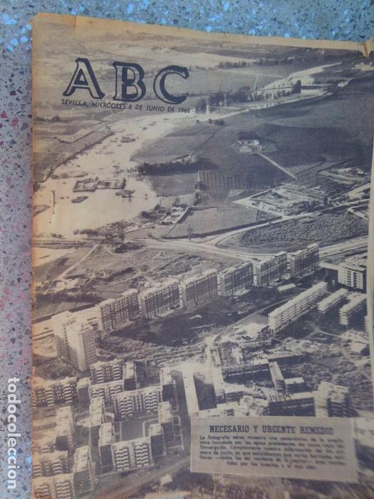 Coleccionismo de Revistas y Peri&oacute;dicos: ABC SEVILLA 08-06-1966 - - INUNDACIONES SEVILLA