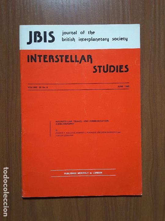 Collectionnisme de Revues et Journaux: Journal of the British Interplanetary Society Vol. 33, No. 6 - Interstellar Studies