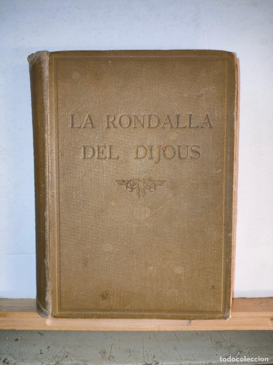 Colecionismo de Revistas e Jornais: LA RONDALLA DEL DIJOUS-VOLUM I-A&Ntilde;O 1909-DEL N&ordm; 1 AL N&ordm; 26-VER FOTOS-(K-10.193)