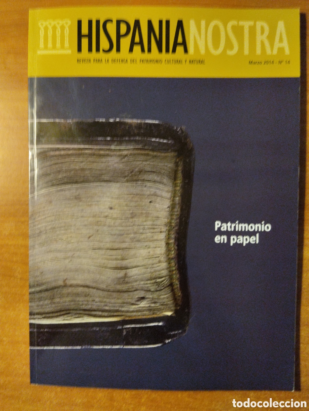 Collectionnisme de Revues et Journaux: Revista Hispania Nostra n&ordm; 14, marzo 2014