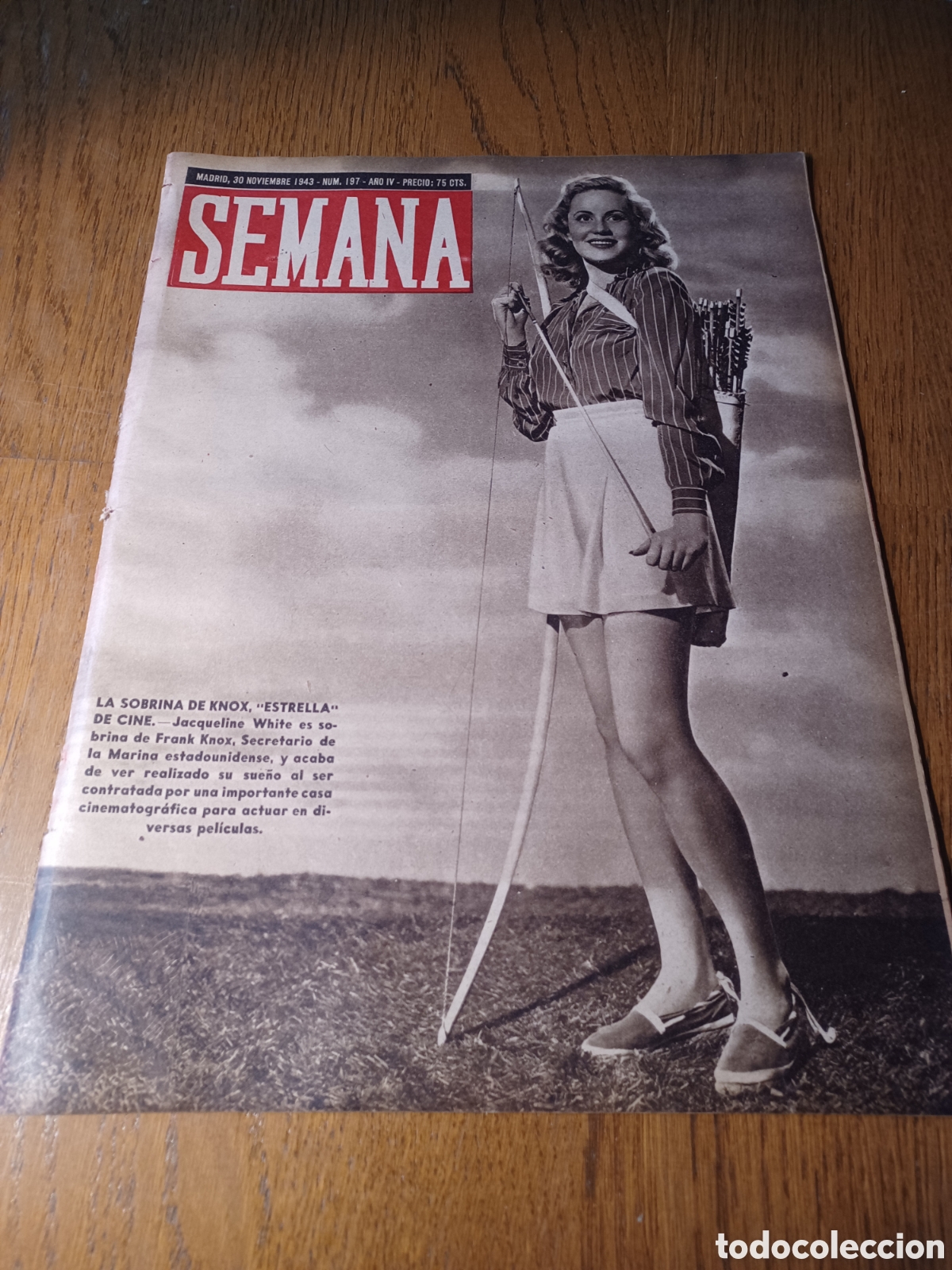 Coleccionismo de Revistas y Peri&oacute;dicos: SEMANA 1943 GUERRA EN LAS ISLAS SALOMON . BARCOS DE MARFIL. LEBRIJA ,FUNDADORA
