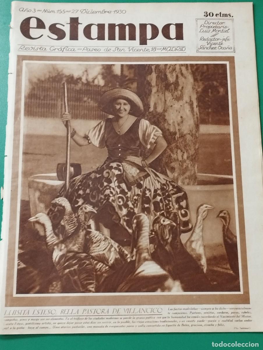 Coleccionismo de Revistas y Peri&oacute;dicos: ESTAMPA N&ordm; 155 (27/12/30) INUNDACIONES EBRO LOTERIA DE NAVIDAD TOROS VALE MARIN MORJADIN ESTESO