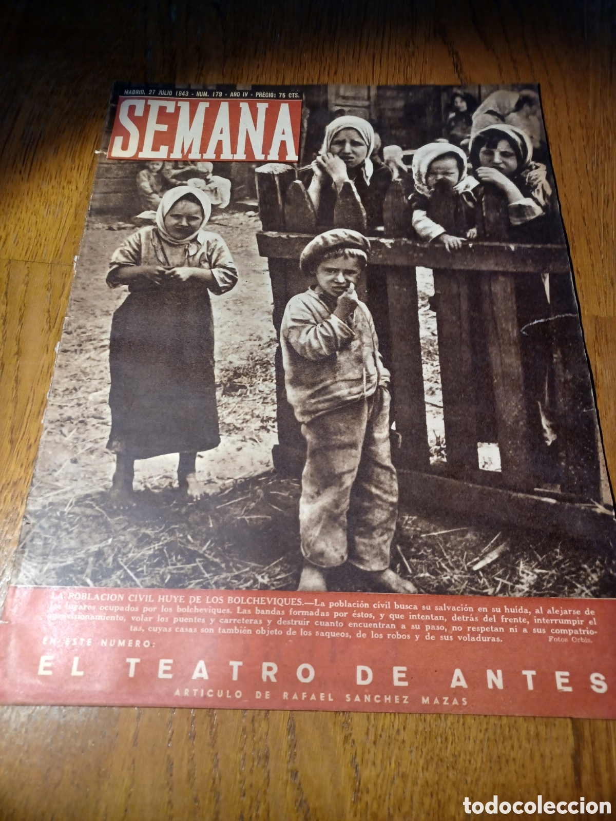 Coleccionismo de Revistas y Peri&oacute;dicos: SEMANA 1943 LAS BATALLAS DE RUSIA.FOTOS GUERRA EN SICILIA. ESCOCES LA PAMPA.CAZADORES DE AUTOGRAFOS