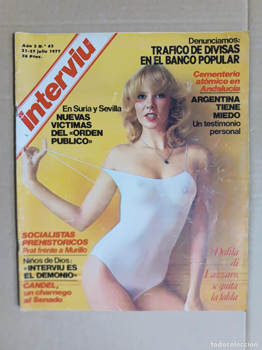 Coleccionismo de revistas y peri&oacute;dicos: REVISTA INTERVIU N&ordm; 62 A&Ntilde;O 1977. DALILA DI LAZZARO SE QUITA LA FALDA.CEMENTERIO AT&Oacute;MICO EN ANDALUCIA