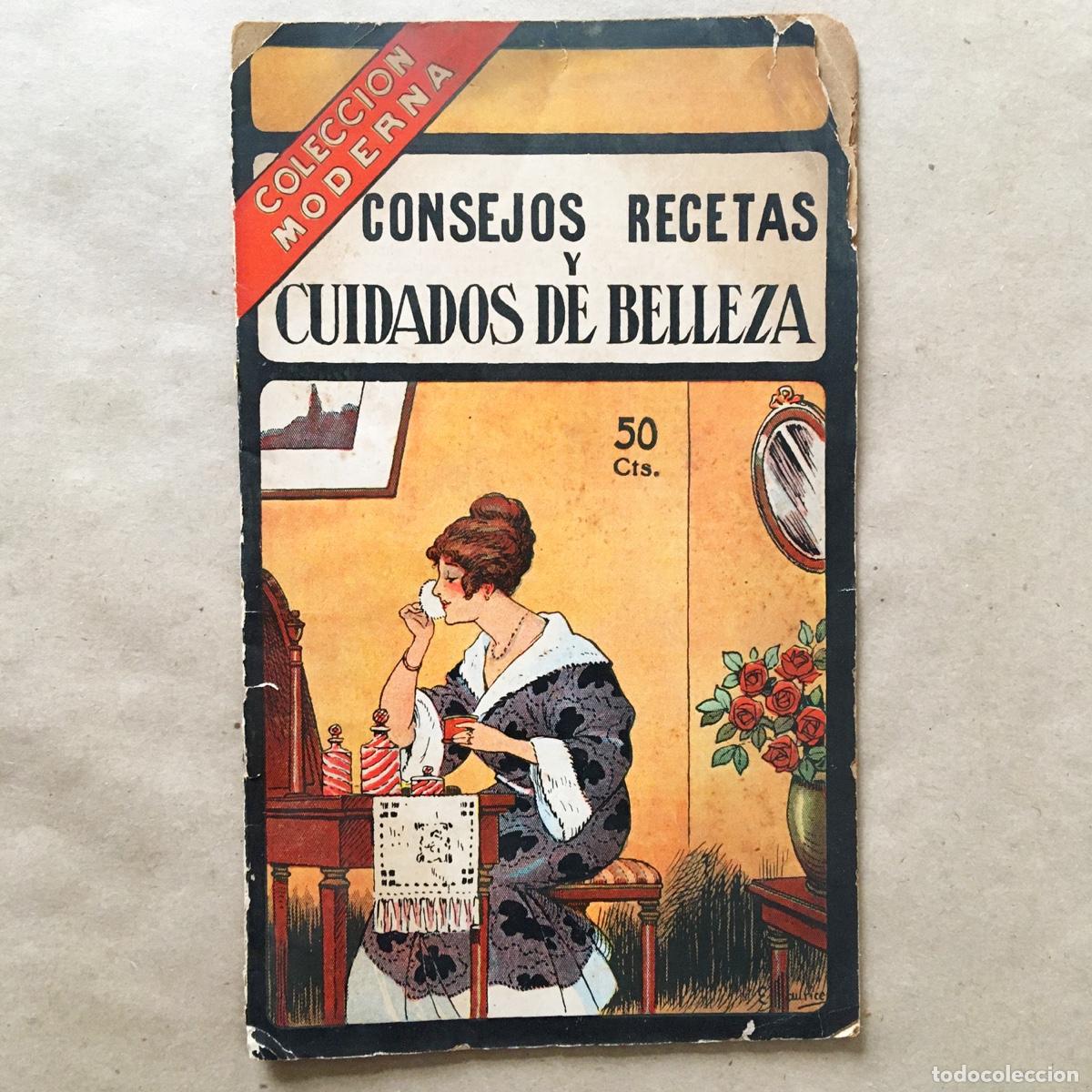 Coleccionismo de revistas y peri&oacute;dicos: CONSEJOS RECETAS Y CUIDADOS DE BELLEZA - COLECCI&Oacute;N MODERNA - ILUSTRACI&Oacute;N E. MAURICE