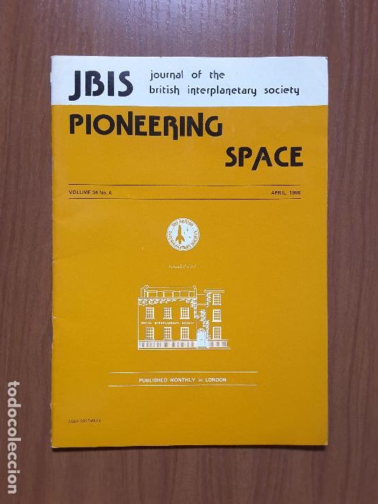Coleccionismo de revistas y peri&oacute;dicos: Journal of the British Interplanetary Society Vol. 39, No. 4 - Pioneering Space