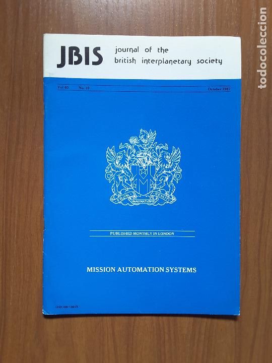 Coleccionismo de revistas y peri&oacute;dicos: Journal of the British Interplanetary Society Vol. 40, No. 10 - Mission Automation Systems