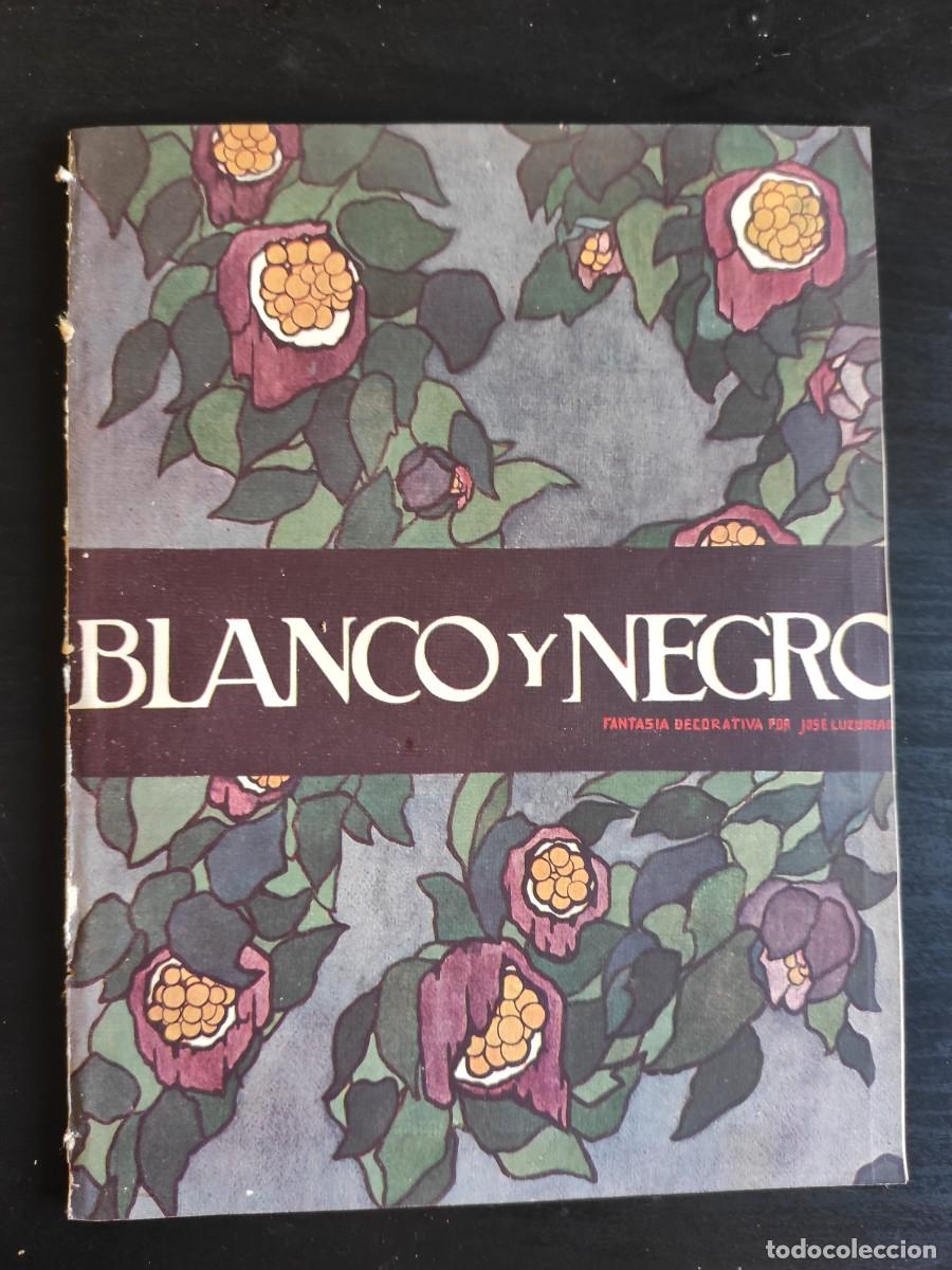 Collezionismo di Riviste e Giornali: BLANCO Y NEGRO. N&ordm; 1.576. A&Ntilde;O 1921. LLEGADA DE LOS REYES A BURGOS. TROPAS A MARRUECOS DESDE C.. LEER