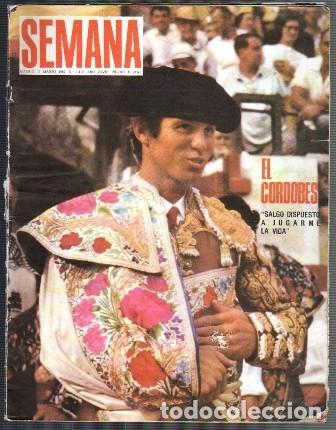 Coleccionismo de Revistas y Peri&oacute;dicos: REVISTA SEMANA - MARZO 1967 N&ordm; 1412 A&Ntilde;O XXVIII - EL CORDOBES - A-TO-1861