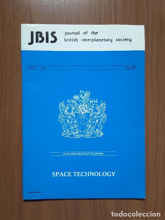 Collectionnisme de Revues et Journaux: Journal of the British Interplanetary Society Vol. 41, No. 7 - Space Technology