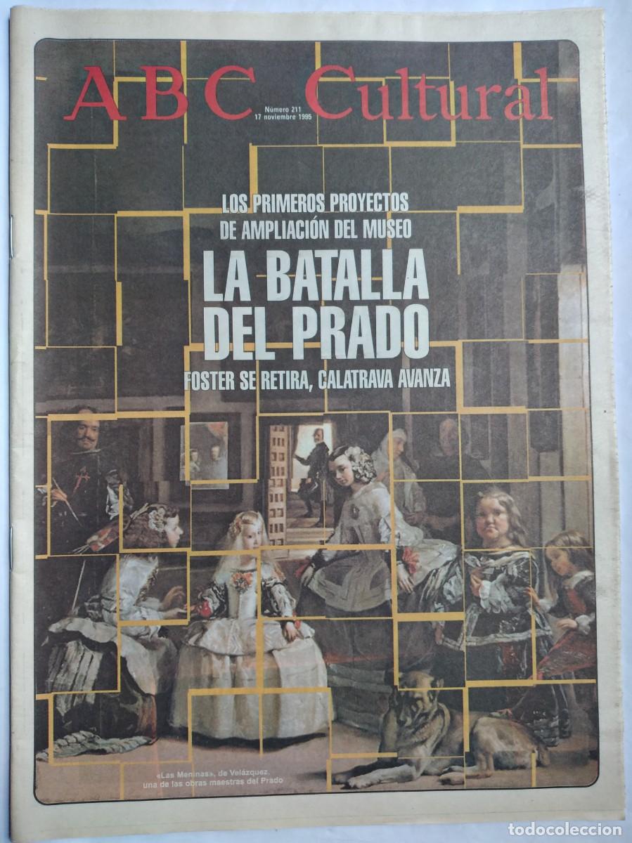 Coleccionismo de Revistas y Peri&oacute;dicos: ABC CULTURAL N&ordm; 211 1995 PICASSO HENRY PURCELL PROYECTOS AMPLIACI&Oacute;N MUSEO DEL PRADO