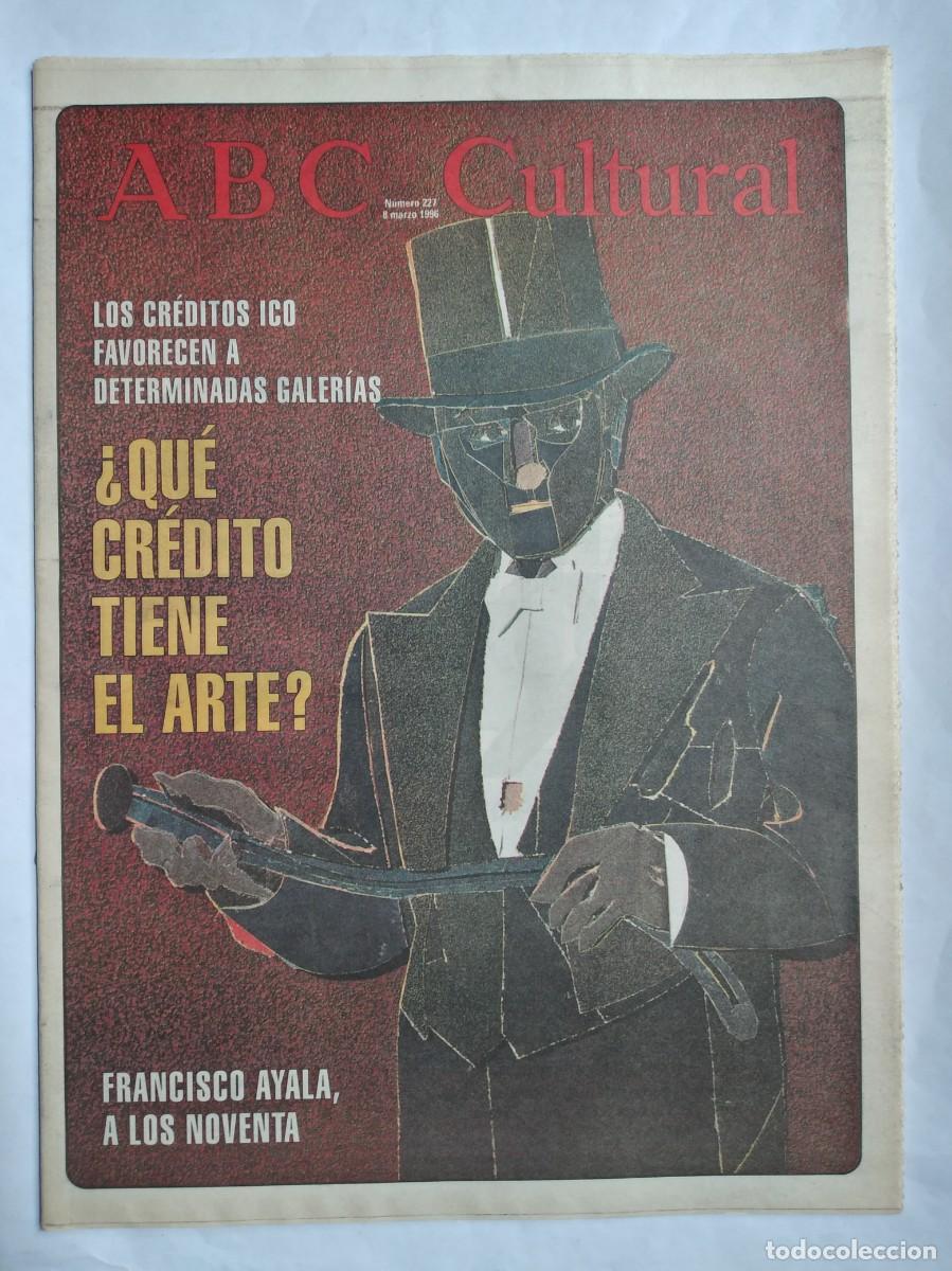 Coleccionismo de Revistas y Peri&oacute;dicos: ABC CULTURAL N&ordm; 227 1996 FRANCISCO AYALA ORQUESTA GALICIA PHILARMONIA JORGE GALINDO