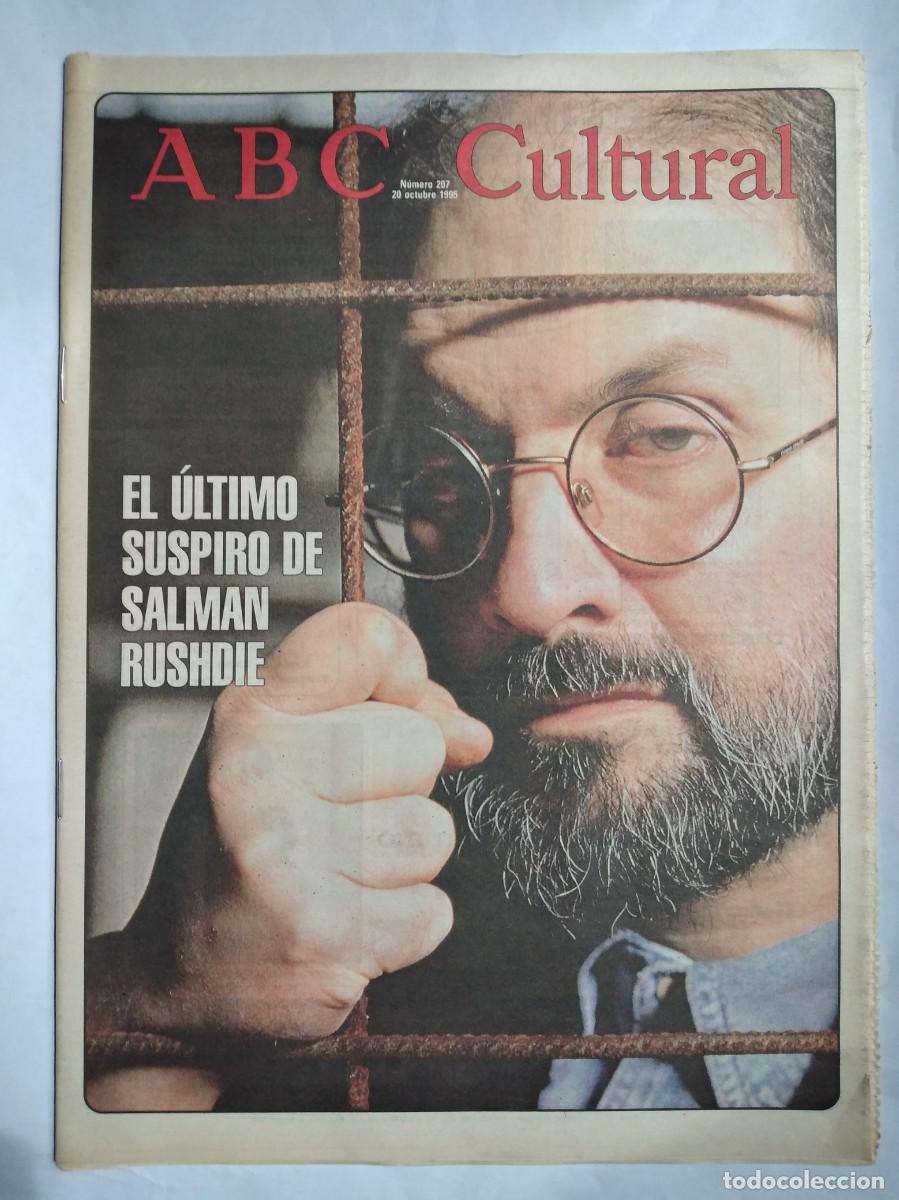 Coleccionismo de Revistas y Peri&oacute;dicos: ABC CULTURAL N&ordm; 207 1995 SALMAN RUSHDIE PL&Aacute;CIDO DOMINGO SOCIEDAD ARTISTAS IB&Eacute;RICOS